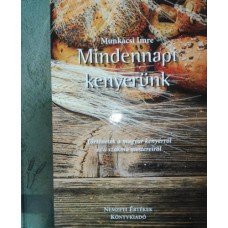 Mindennapi kenyerünk     27.95 + 1.95 Royal Mail